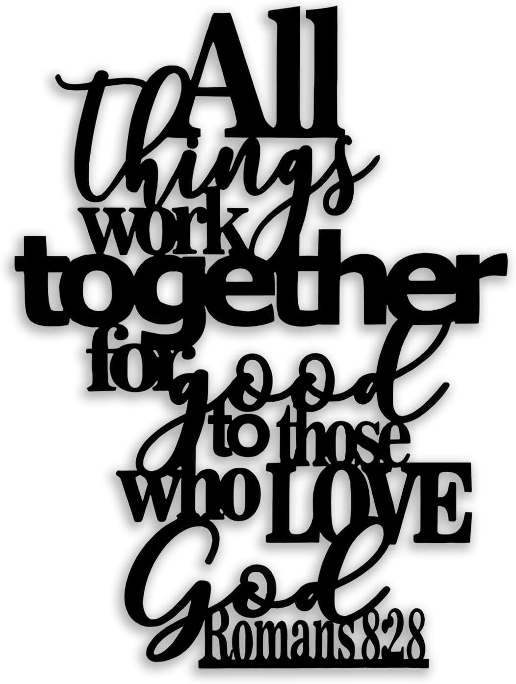 OPTYBVFD Romans 8 28 Metal Wall Decor - Inspirational Room Decor Christian Scripture Motivational Wall Art Home Decor for Living Room, Bedroom, Dining Room, Bathroom, Office (Black)