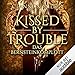 Kissed by Trouble - Das Bernsteinkomplott: Troubleshooter 3 Trouble günstig Kaufen-Kissed by Trouble - Das Bernsteinkomplott: Troubleshooter 3