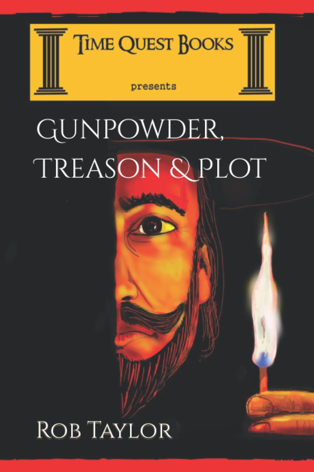 Gunpowder, Treason & Plot