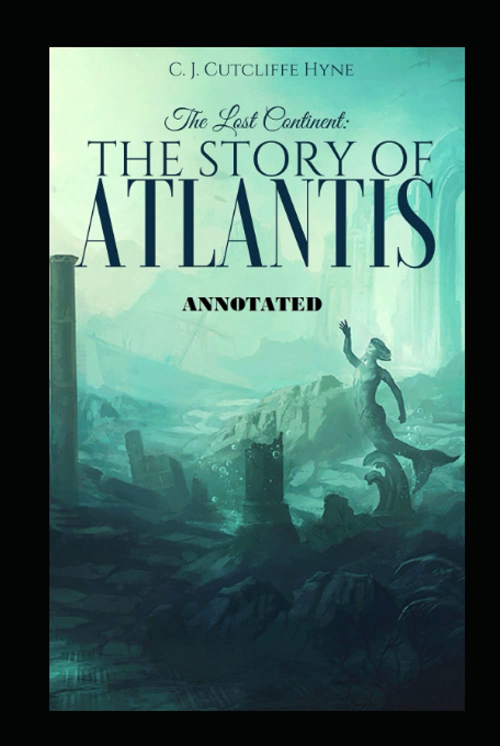The Lost Continent by Annotated