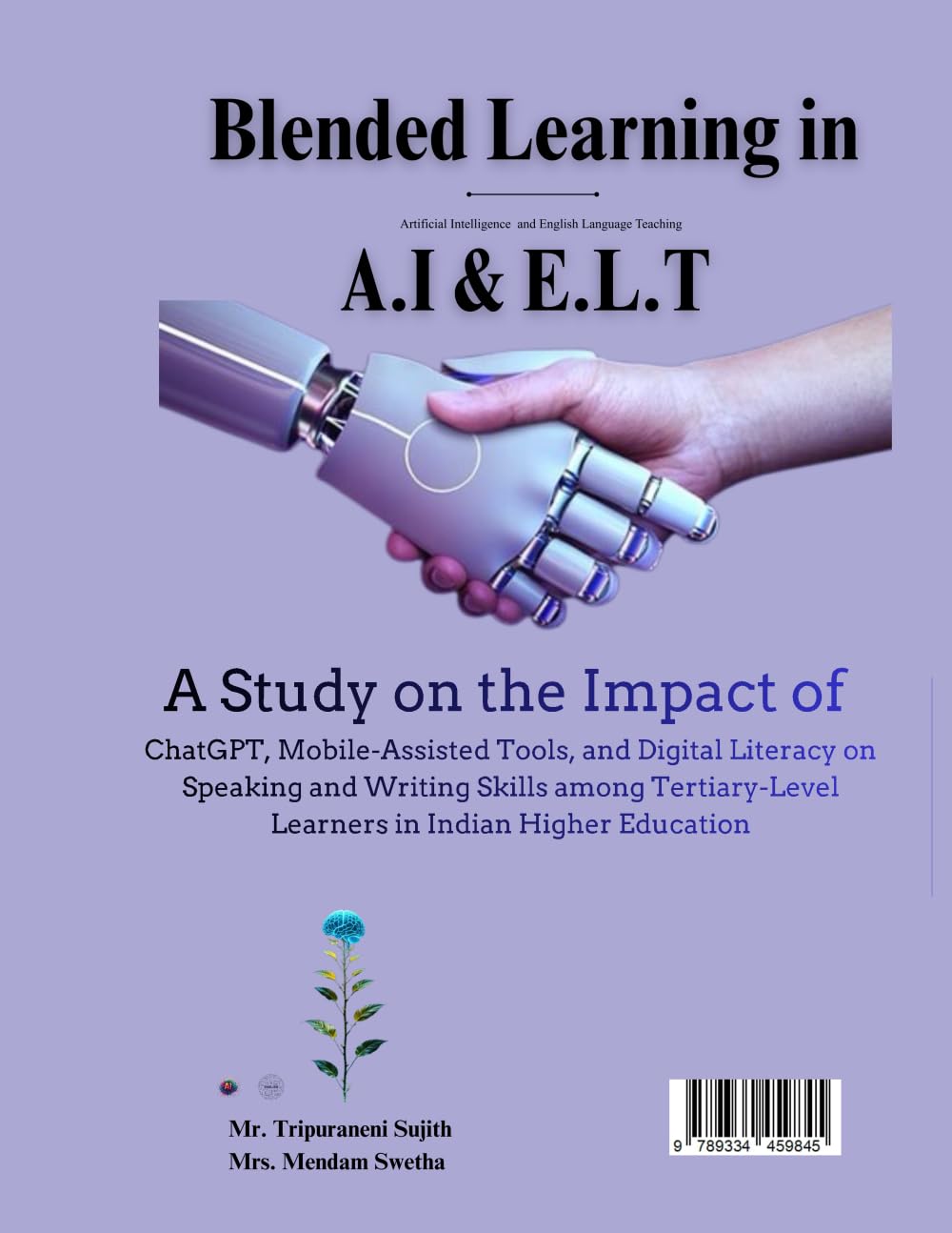 Artificial Intelligence and Blended Learning in English Language Teaching