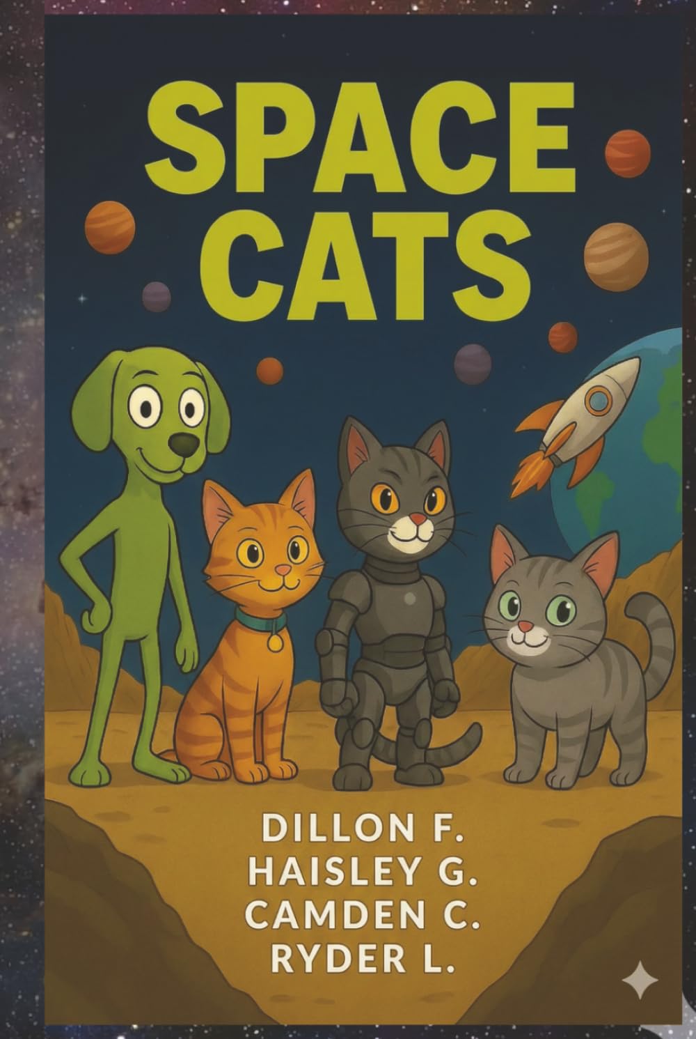 Space Cats: A Silly Sci-Fi Adventure for Kids: A Story of Friendship, Space Travel, and Intergalactic Teamwork
