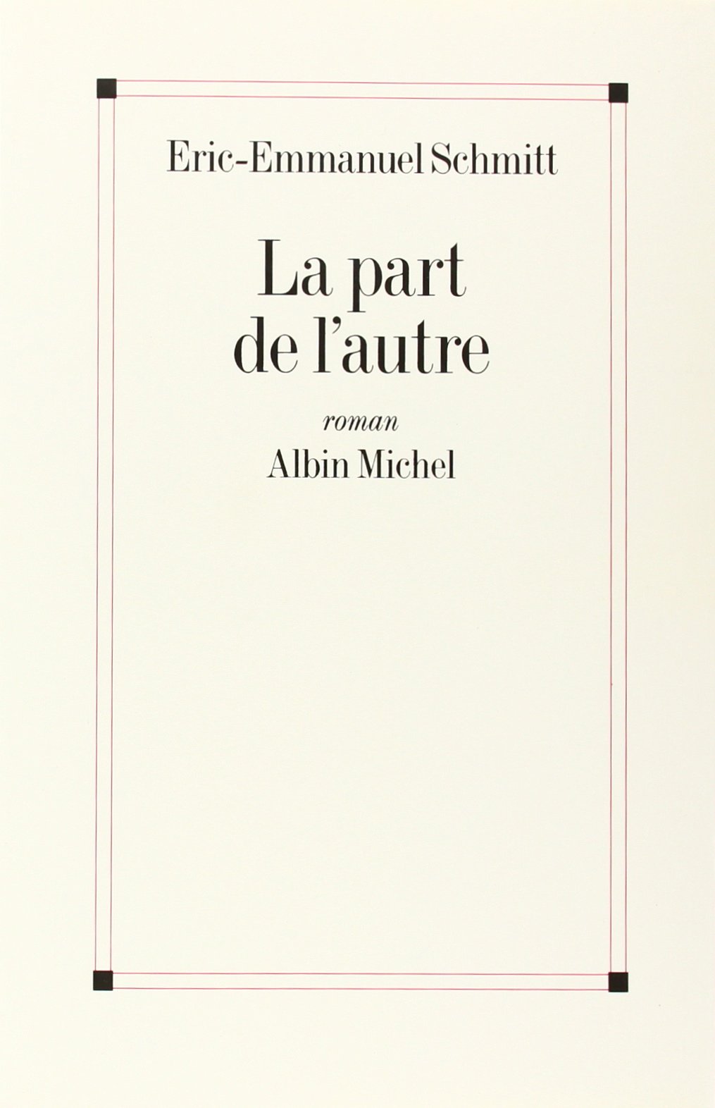 La Part de l'autre