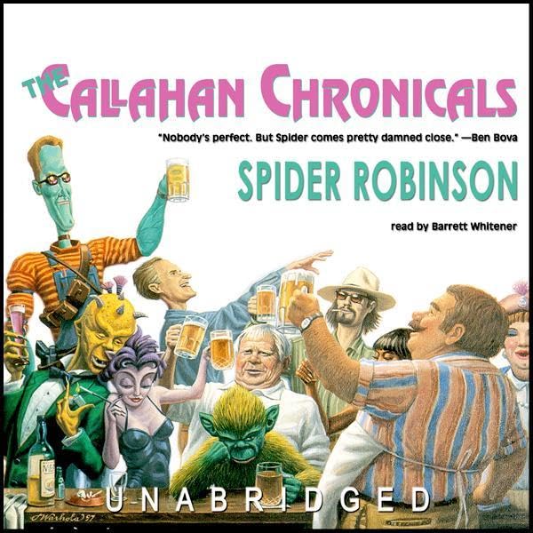 The Callahan Chronicals