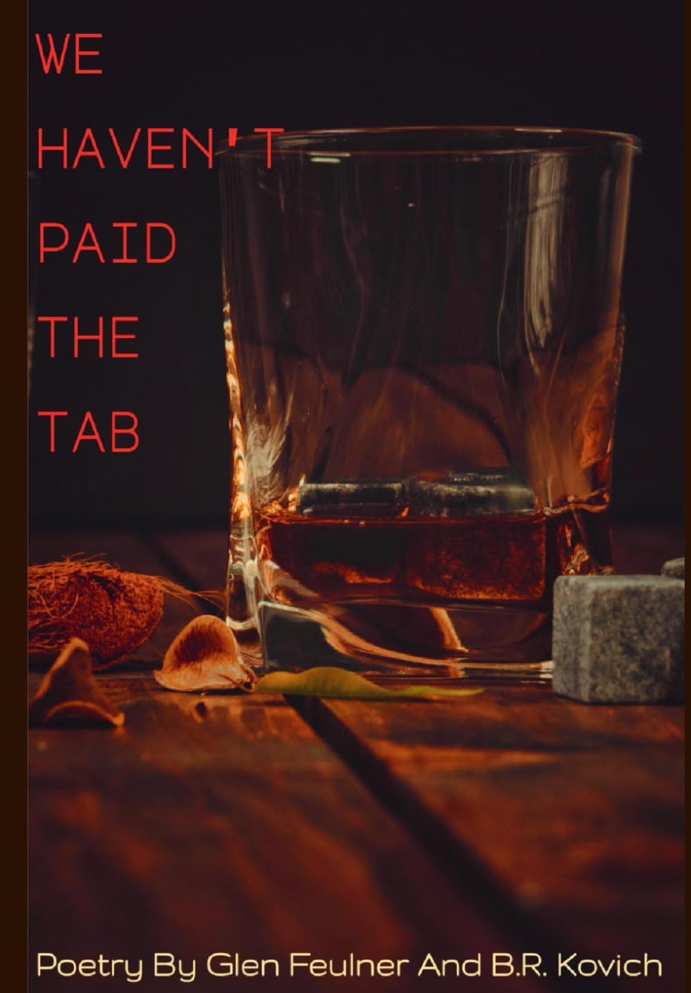 We Haven't Paid The Tab