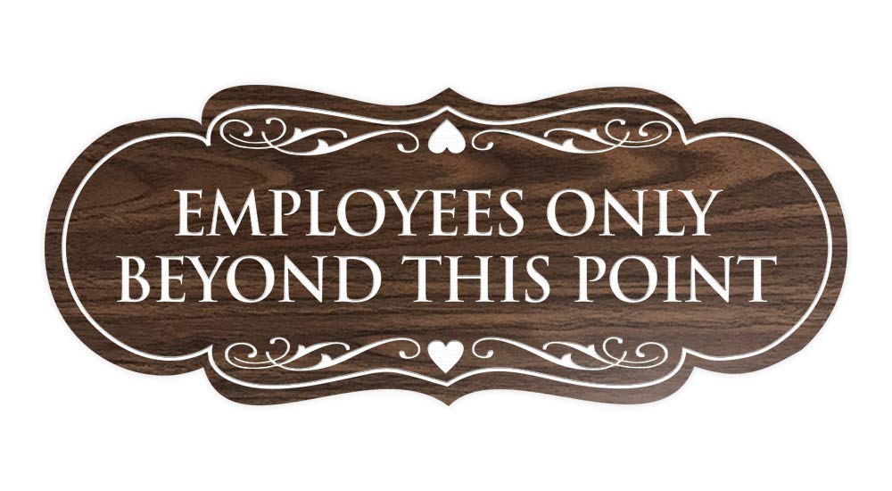 Signs ByLITA Designer Employees Only Beyond This Point Sign(Walnut) - Large