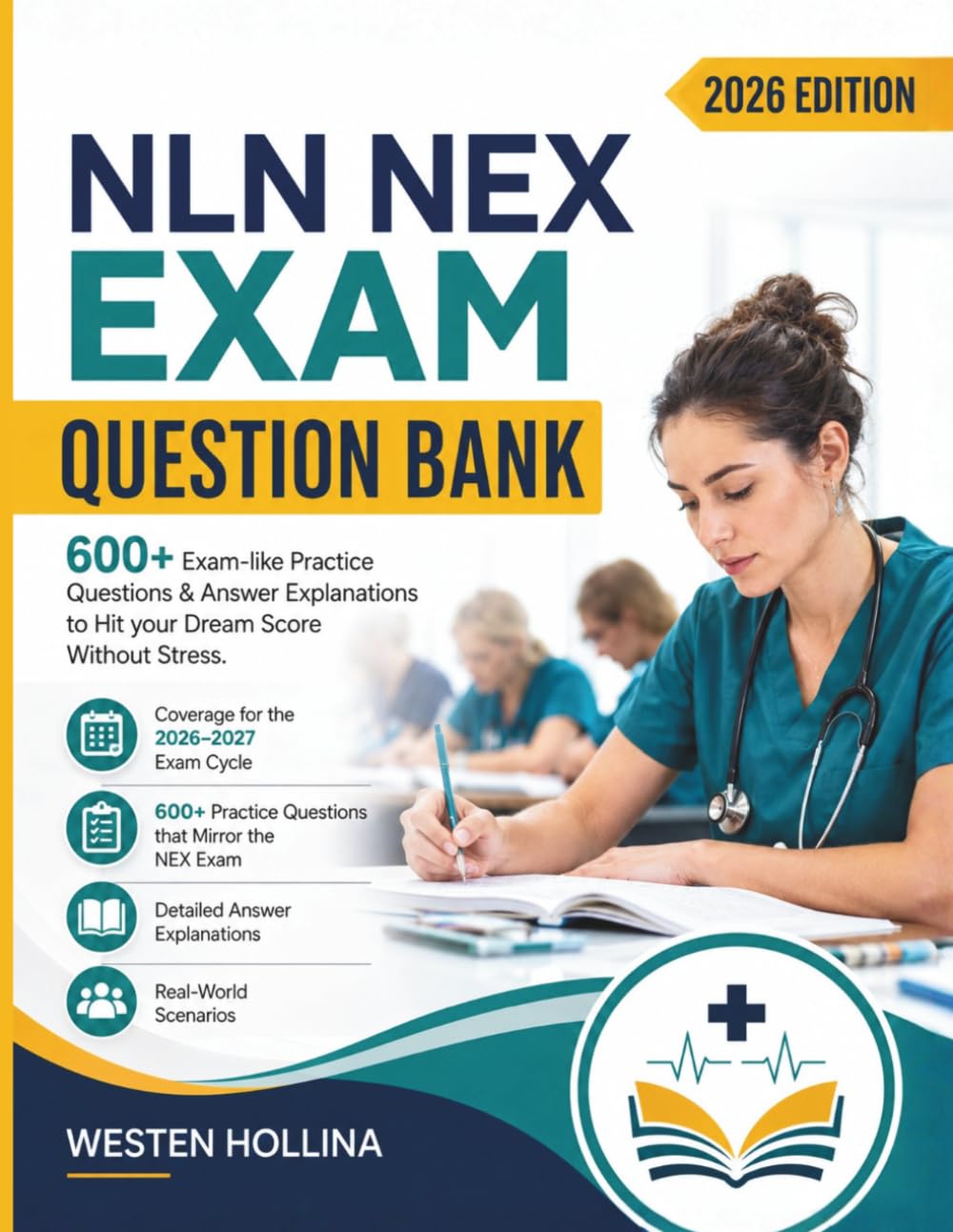 NLN NEX Exam Question Bank: 600+ Exam-like Practice Questions & Answer Explanations to Hit your Dream Score Without Stress