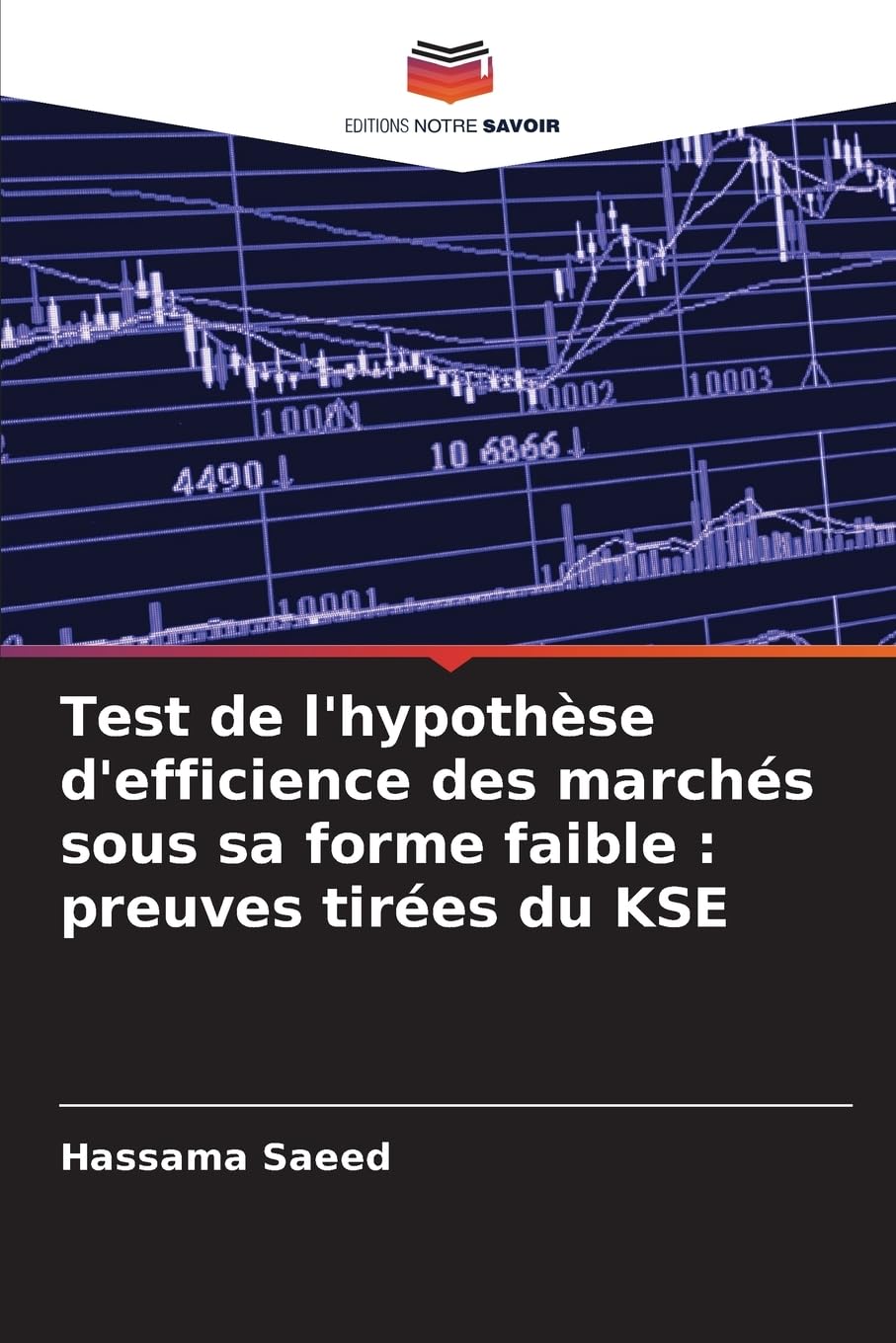 Test de l'hypothèse d'efficience des marchés sous sa forme faible : preuves tirées du KSE