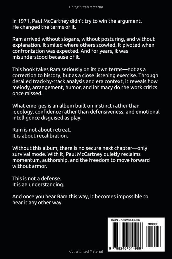 Iconic Albums - Paul McCartney - The Ram Era (1971): A Track-by-Track Journey through a Domesticity, Defiance and Melody image 3