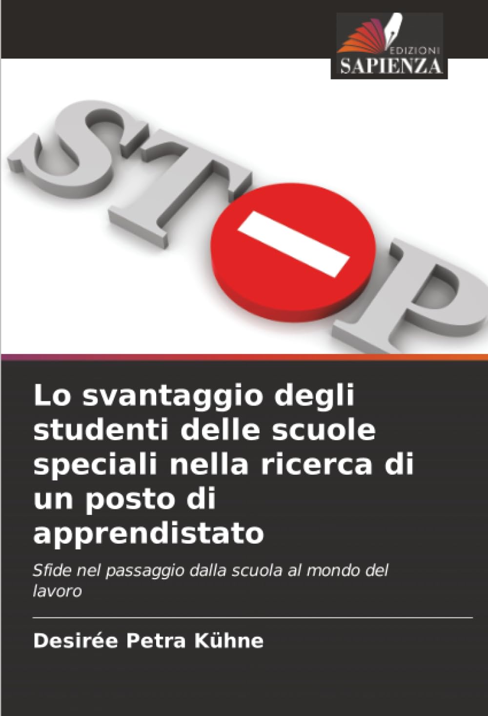 Lo svantaggio degli studenti delle scuole speciali nella ricerca di un posto di apprendistato: Sfide nel passaggio dalla scuola al mondo del lavoro