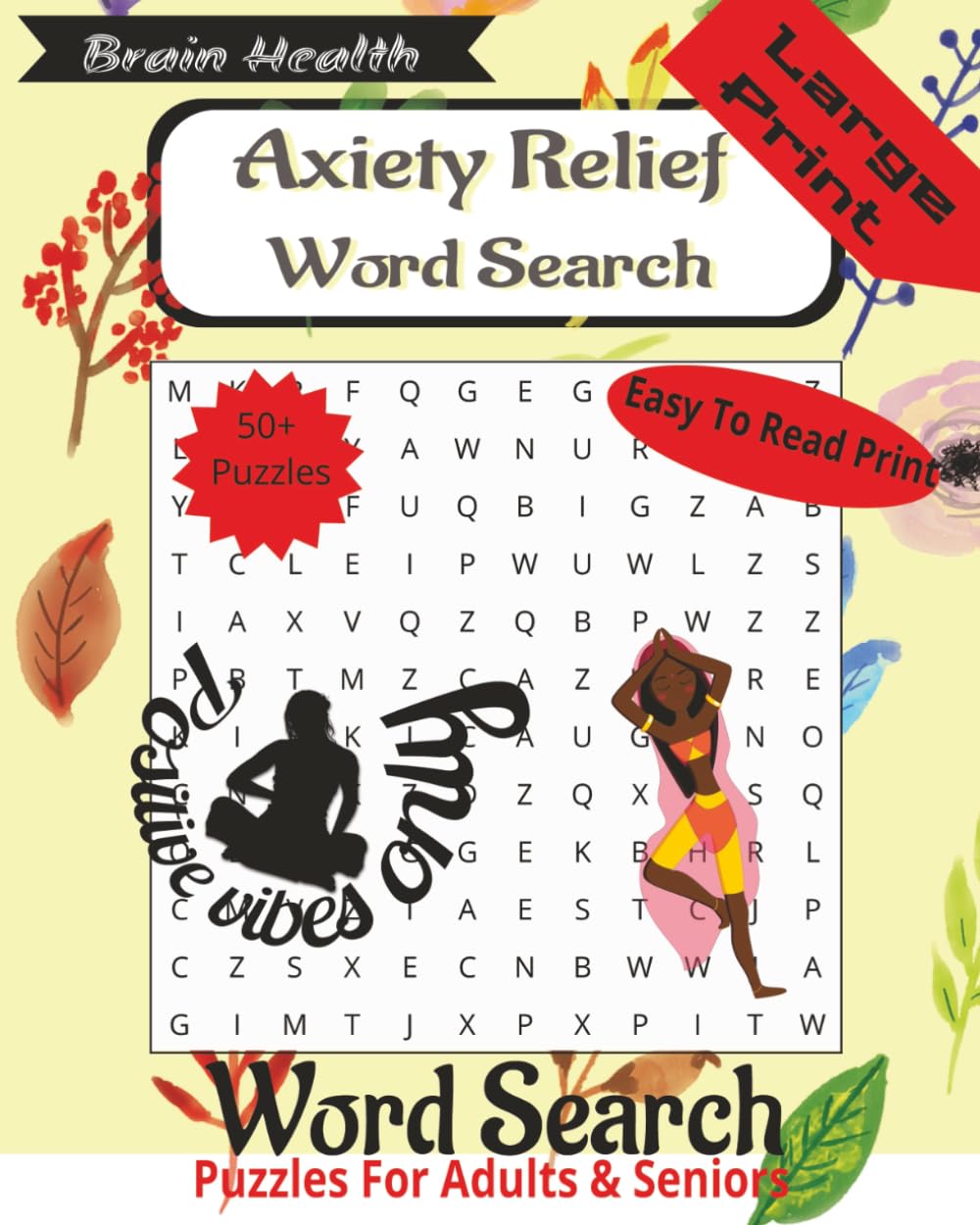 Anxiety Relief Word Search for Adults: Large Print Calming Puzzles to Reduce Stress, Overthinking & Boost Mindfulness
