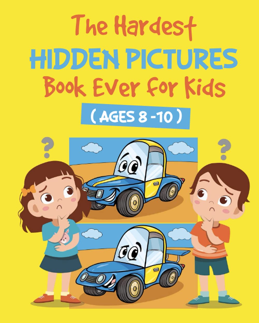 The Hardest Hidden Pictures Book Ever for Kids: Ages 8 -10