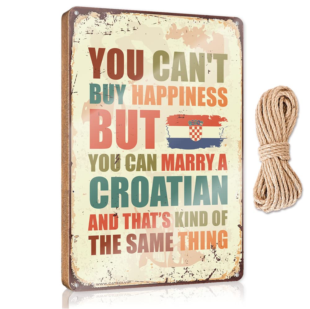 FZFN Farmhouse Door Decor You Can'T Buy Happiness But You Can Marry A Croatian Wooden Sign Summer Decorations For Home Summer Decorations For(15X28CM)