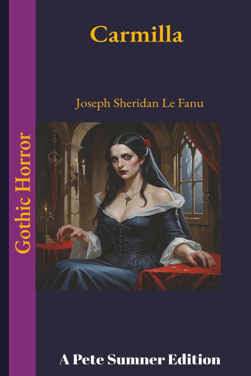Carmilla (Annotated): A Pete Sumner Edition