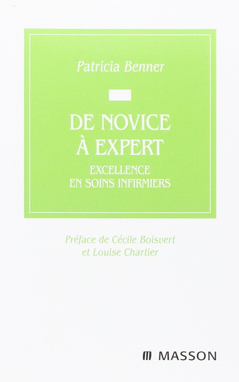 De novice à expert : Excellence en soins infirmiers