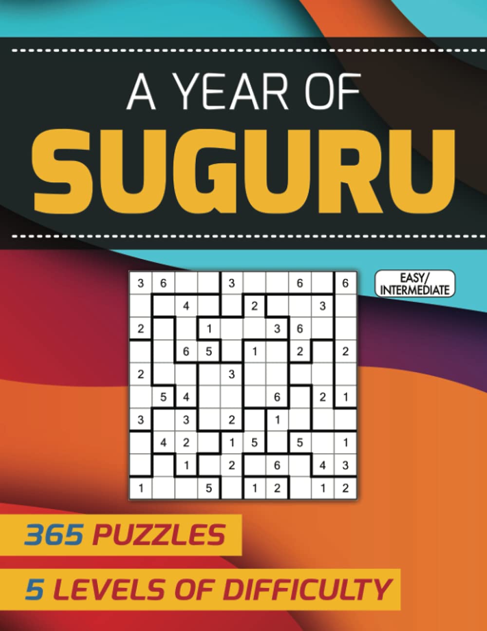A Year of Suguru — 365 Puzzles, 5 Levels of Difficulty: Easy / Intermediate