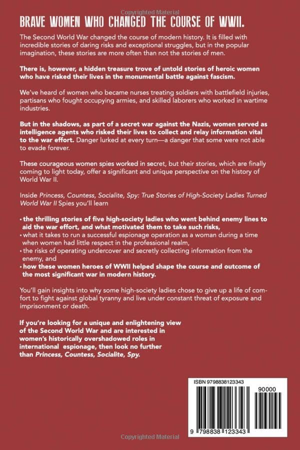 Miniatura 2 de Princess, Countess, Socialite, Spy True Stories of High-Society Ladies Turned WWII Spies (Brave Women Who Changed the Course of WWII)