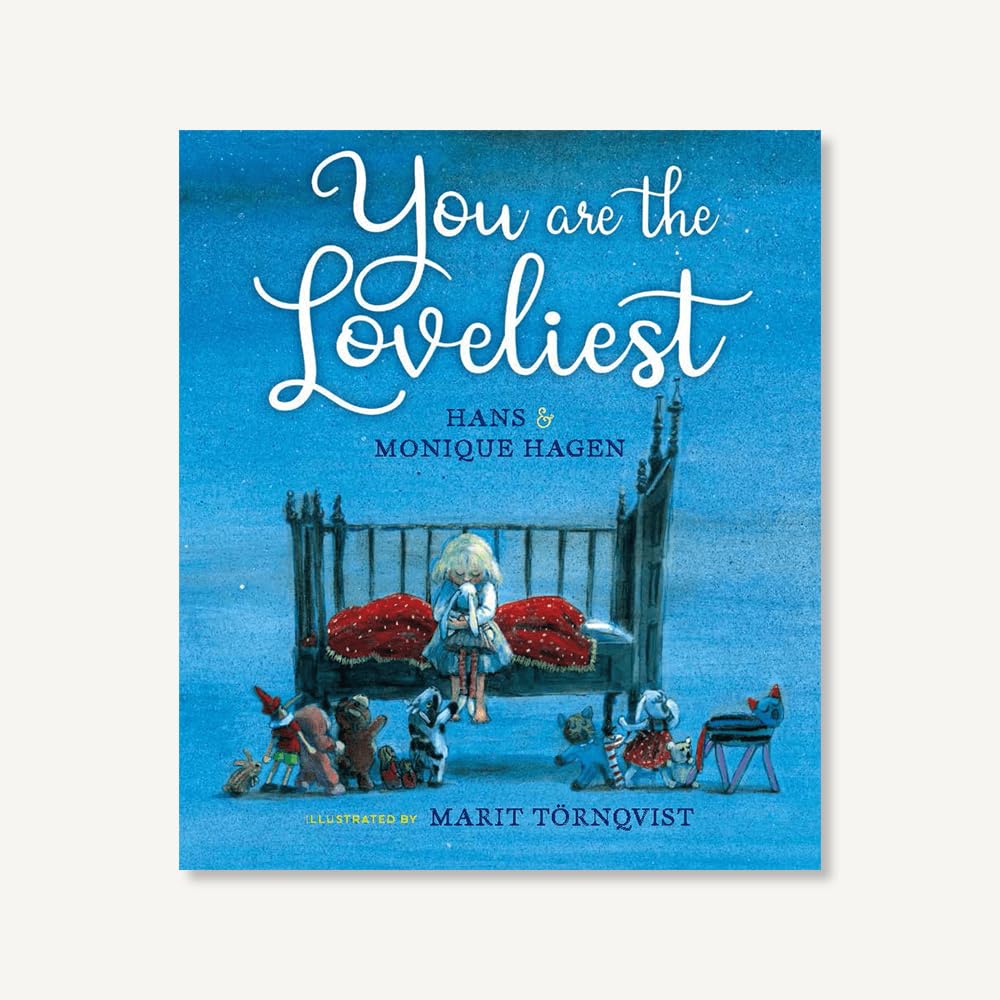 You Are the Loveliest