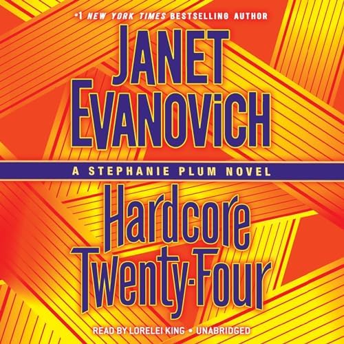 Page de couverture de Hardcore Twenty-Four: A Stephanie Plum Novel Audiobook by Janet Evanovich