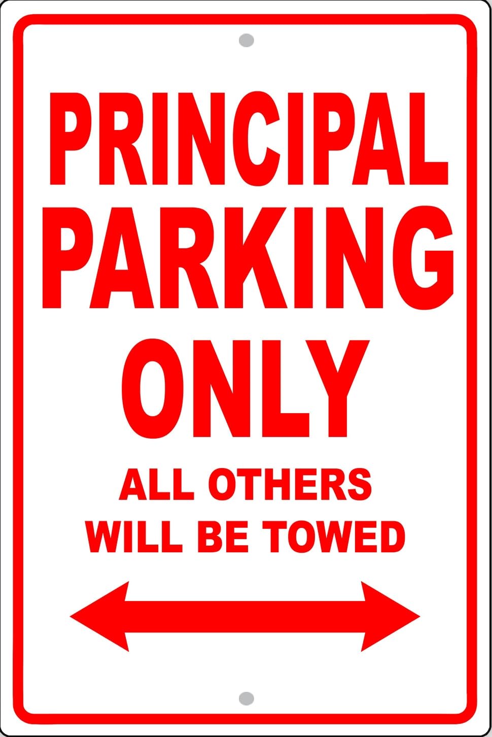 Principal Parking Only Gift Decor Novelty Garage Metal Sign