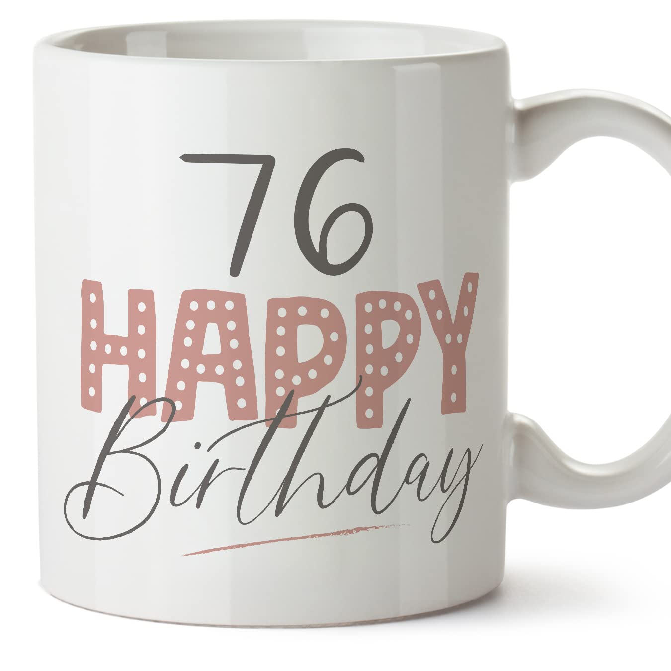 MUGFFINS 76 Birthday Mug - in English - Happy Birthday! Pink - Funny Anniversary Present - 11 oz