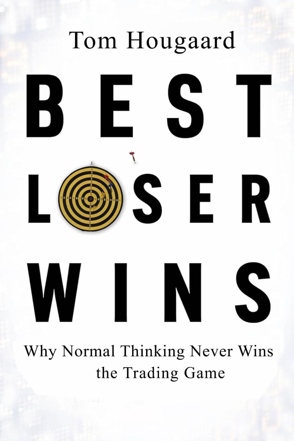 New Paperback India Publications Best Loser Wins Field Manual: Why Normal Thinking Never Wins the Trading Game 2026