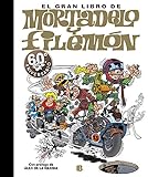El gran libro de Mortadelo y Filem&Atilde;&sup3;n: 60&ordf; aniversario (Bruguera Cl&Atilde;&iexcl;sica) (Spanish Edition)