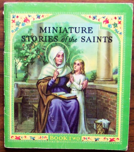Miniature Stories of the Saints (Book Two)