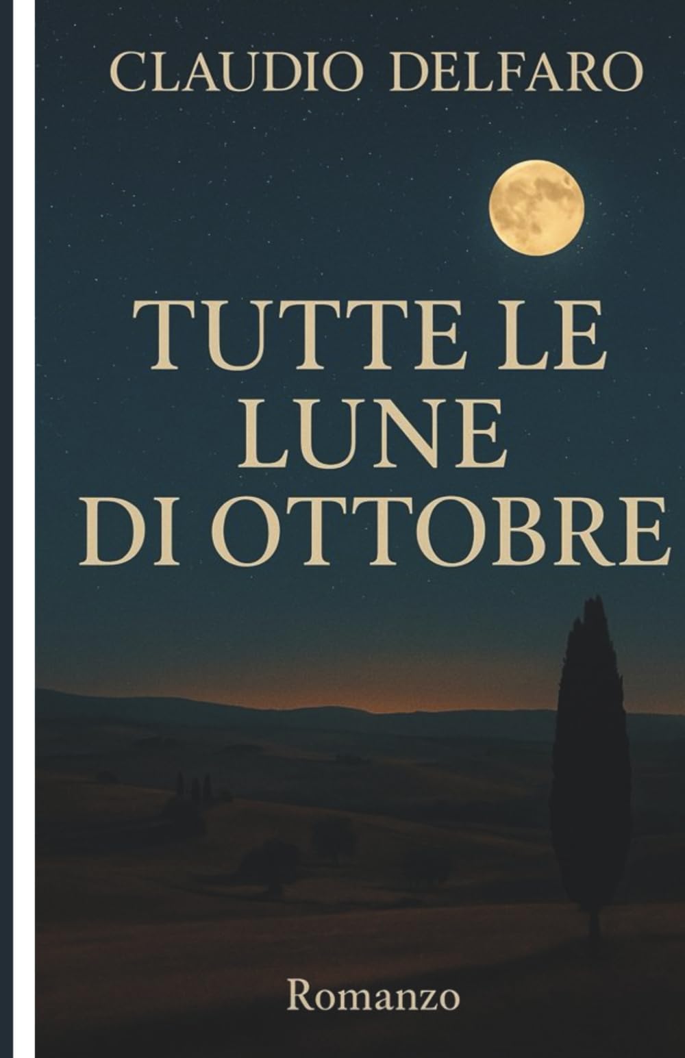 Tutte le lune di ottobre: Romanzo di luce, memoria e ritorno