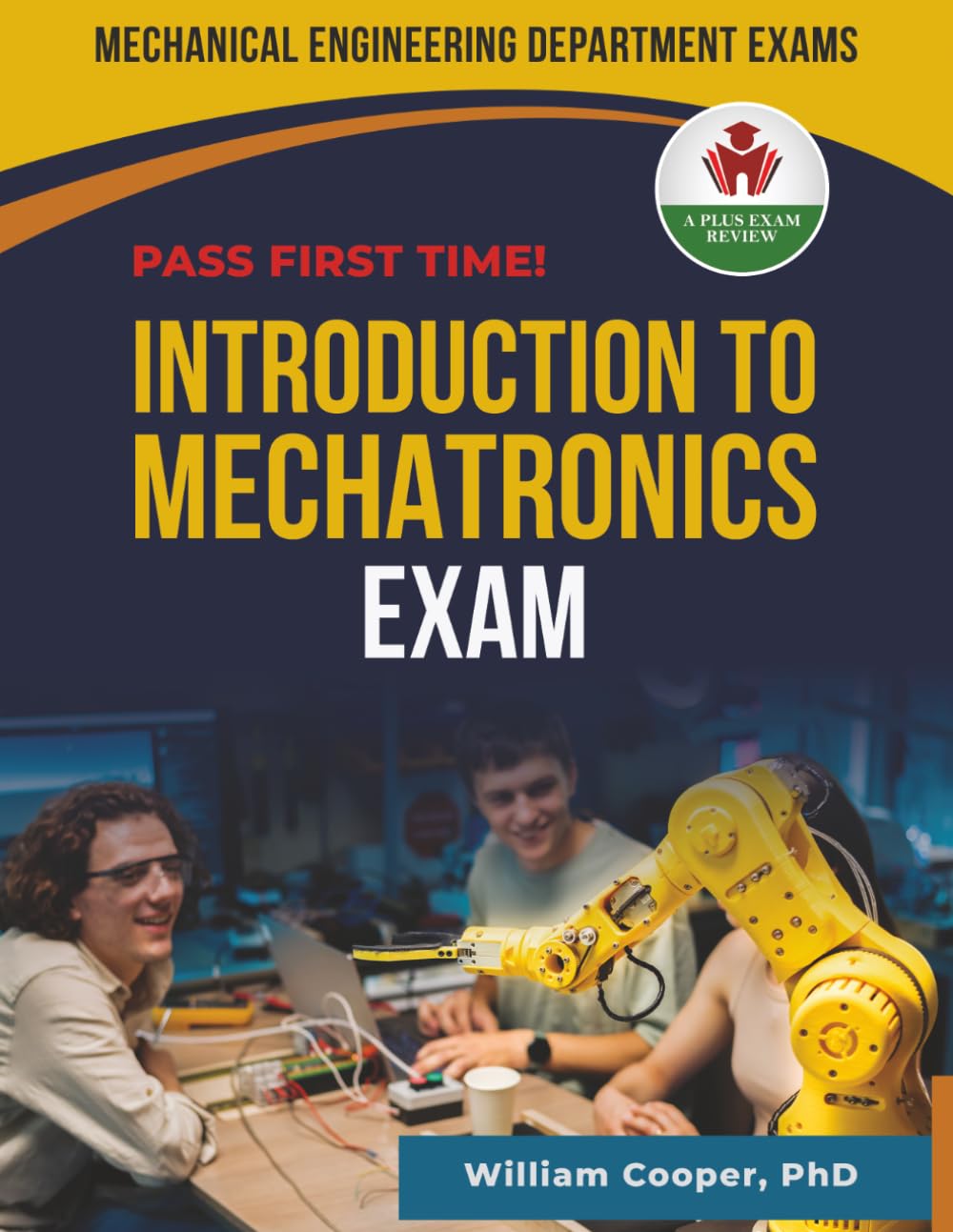 INTRODUCTION TO MECHATRONICS EXIT EXAM PREP