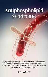 Antiphospholipid Syndrome: Symptoms, causes, and treatment of an autoimmune disorder where the immune system produces antibodies that attack proteins in ... blood, raising the risk of clots in arterie