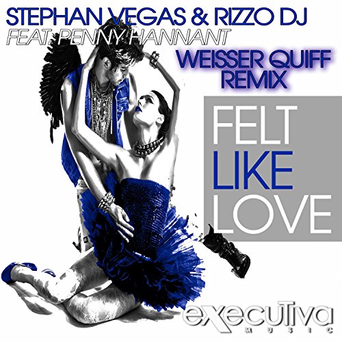 Felt Like Love (feat. Penny Hannant) (Weisser