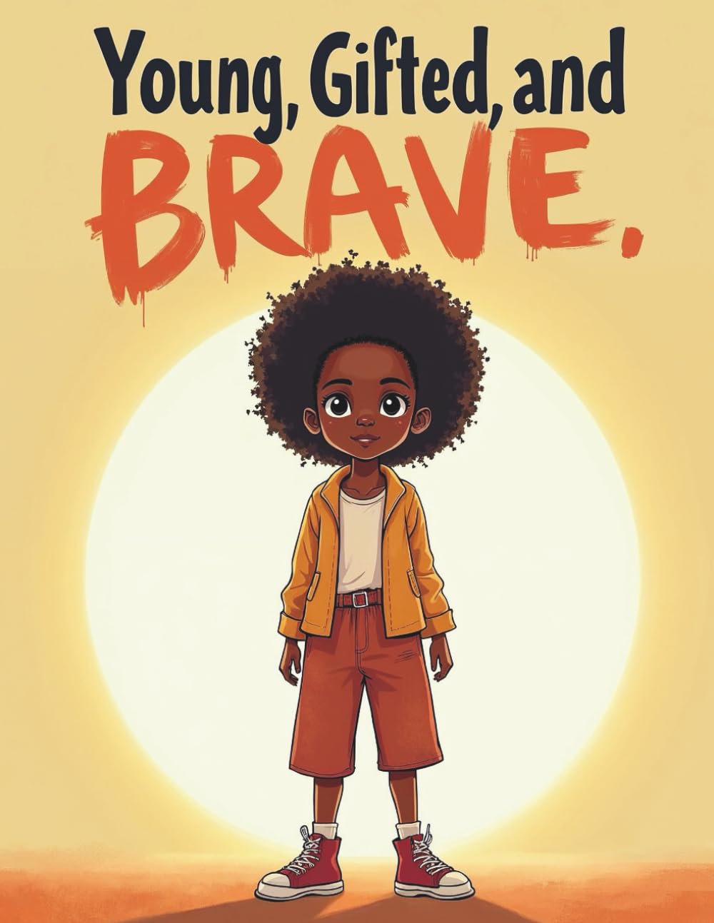 Young, Gifted, and Brave: 20 Inspirational Stories of Black Girls Overcoming Fear
