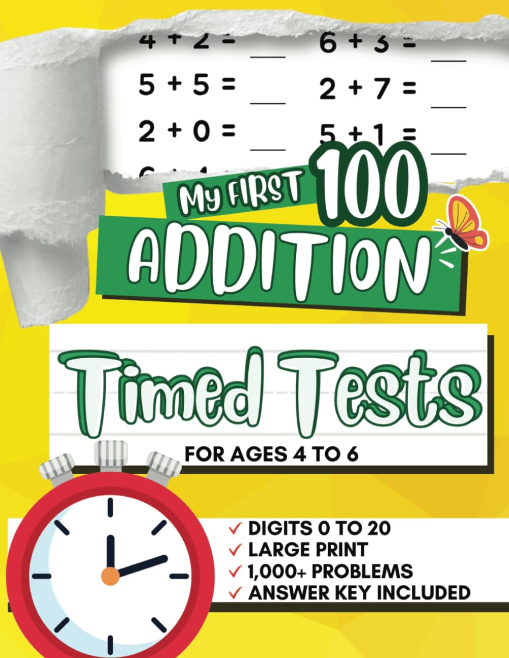 My First 100 Addition Timed Tests: Digits 0 to 20 For Ages 4 to 6