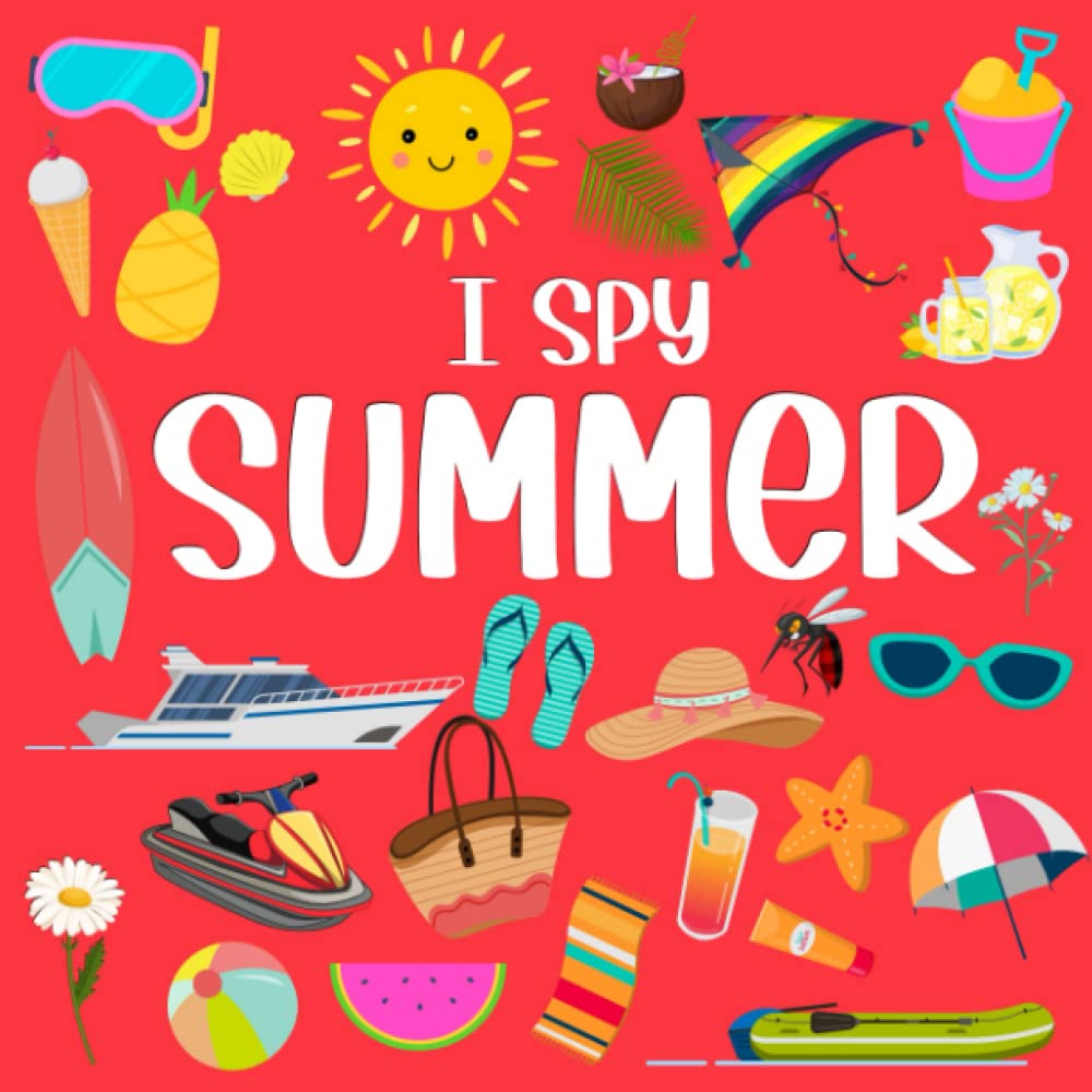 I Spy Summer: Picture Riddles Book For Smart Kids , Fun Activity Book For Toddlers And Preschoolers , Summer Gift For Kids