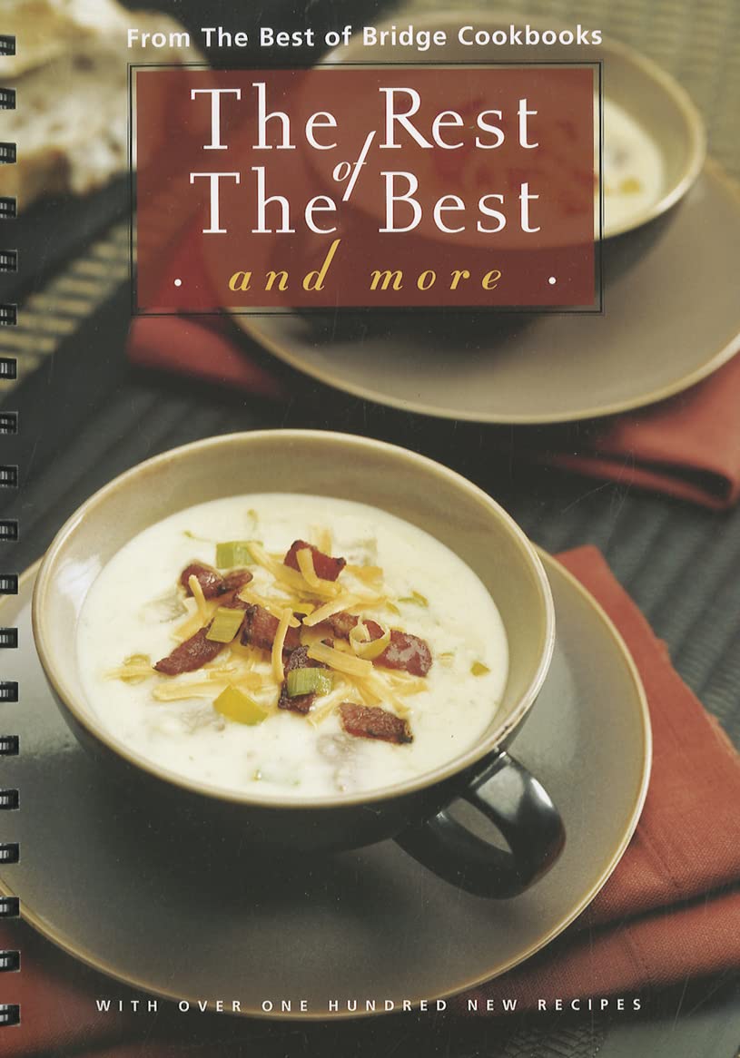 The Rest of the Best and More, Volume 2 The Editors of Best of Bridge