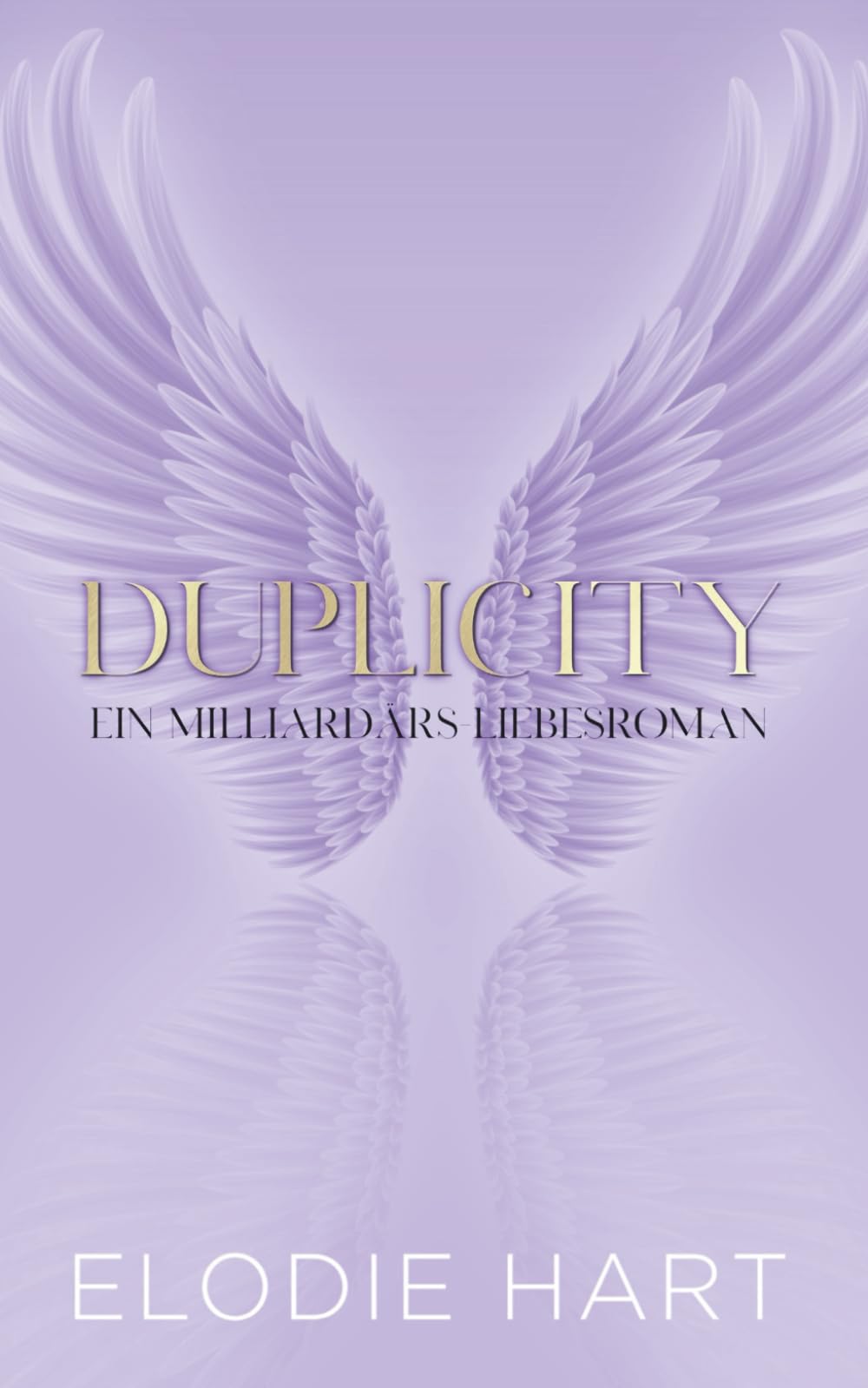 Duplicity: Ein Milliardärs-Liebesroman (Seraph-London-Reihe)
