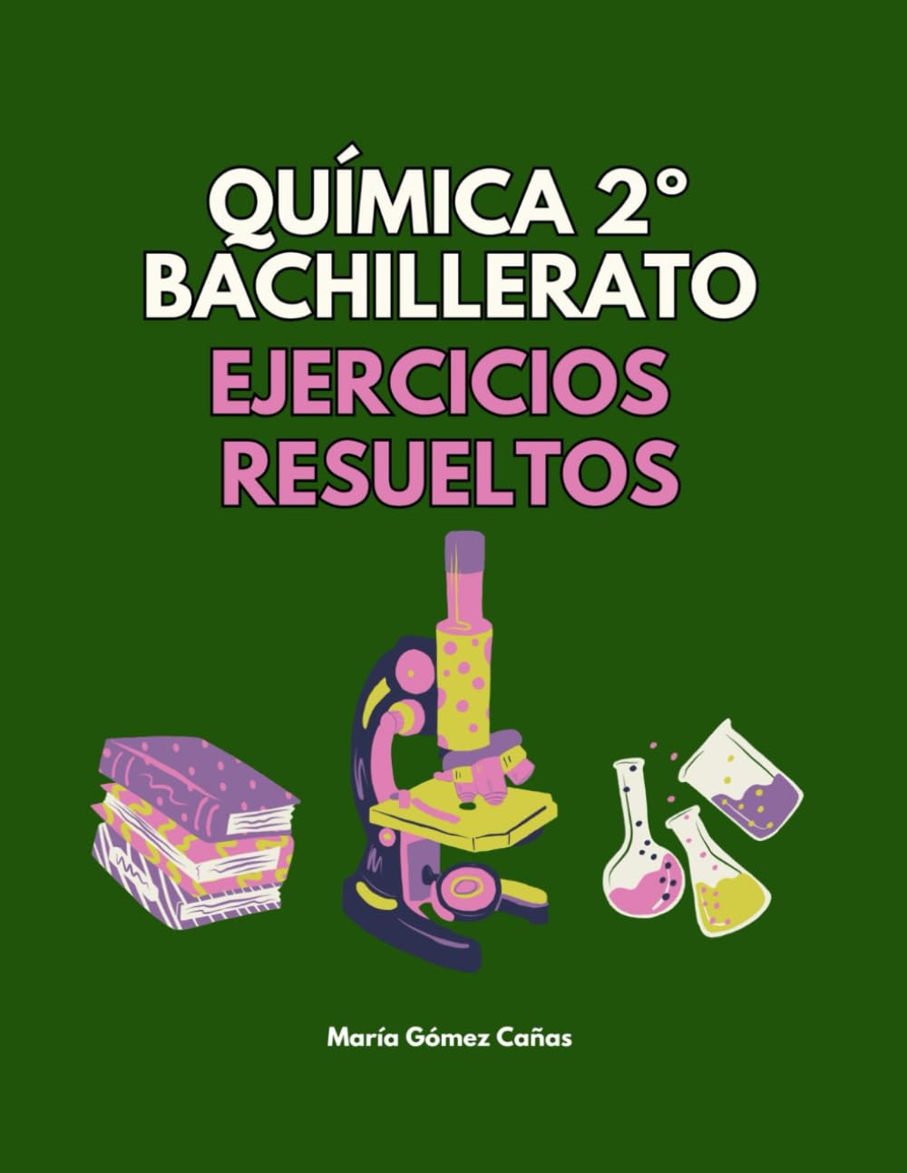 Química 2º Bachillerato: Ejercicios resueltos