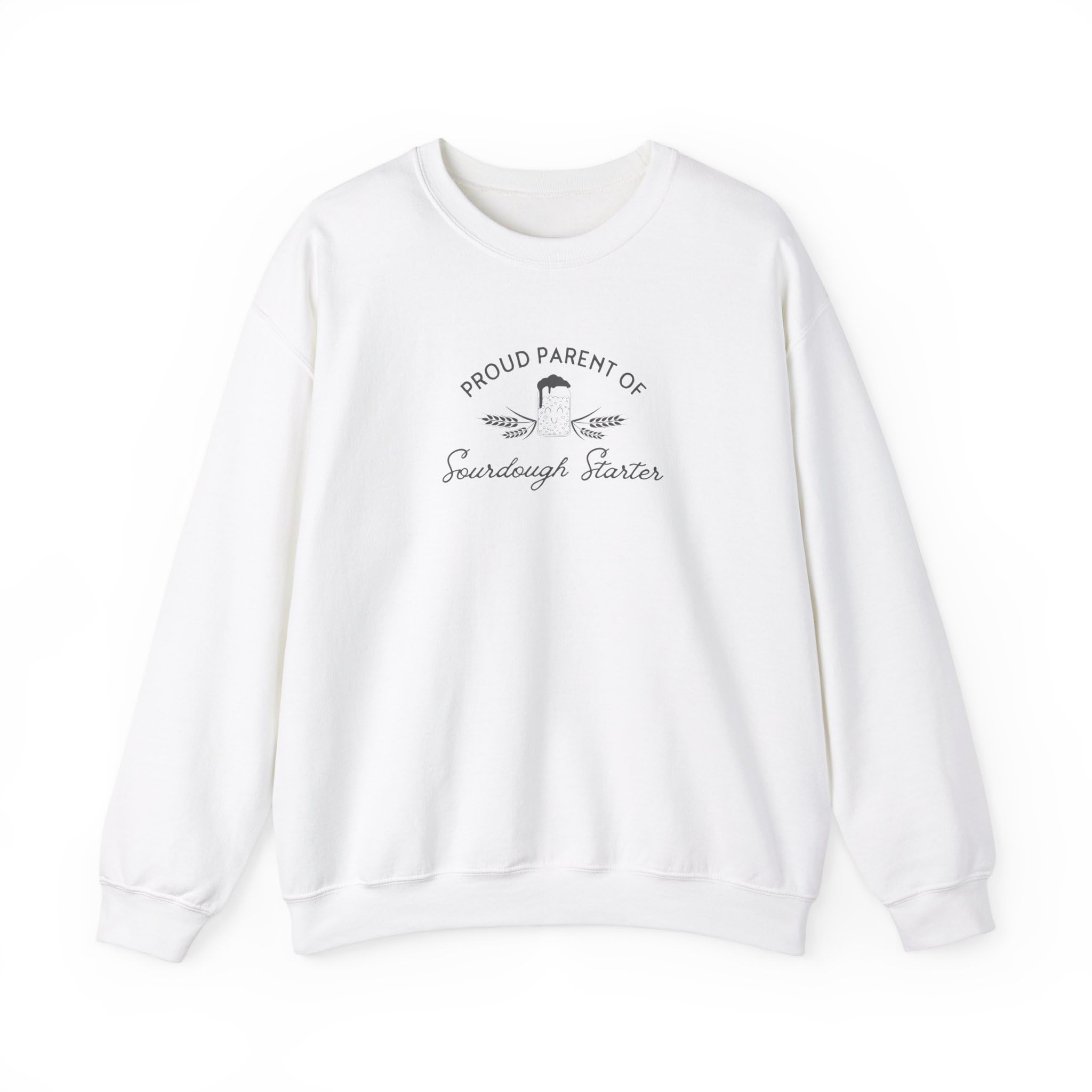 Proud Parent of Sourdough Starter Crewneck Sweatshirt