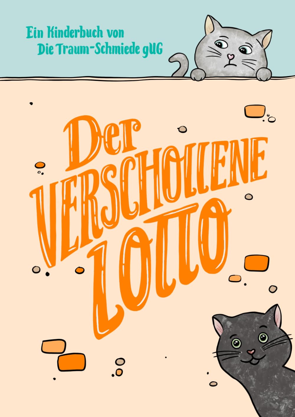 Der verschollene Lotto: Ein Kinderbuch über Mut, Freundschaft und Selbstvertrauen – Spielerisch Resilienz stärken, Achtsamkeit üben, Emotionen verstehen und positiv mit Fehlern umgehen.