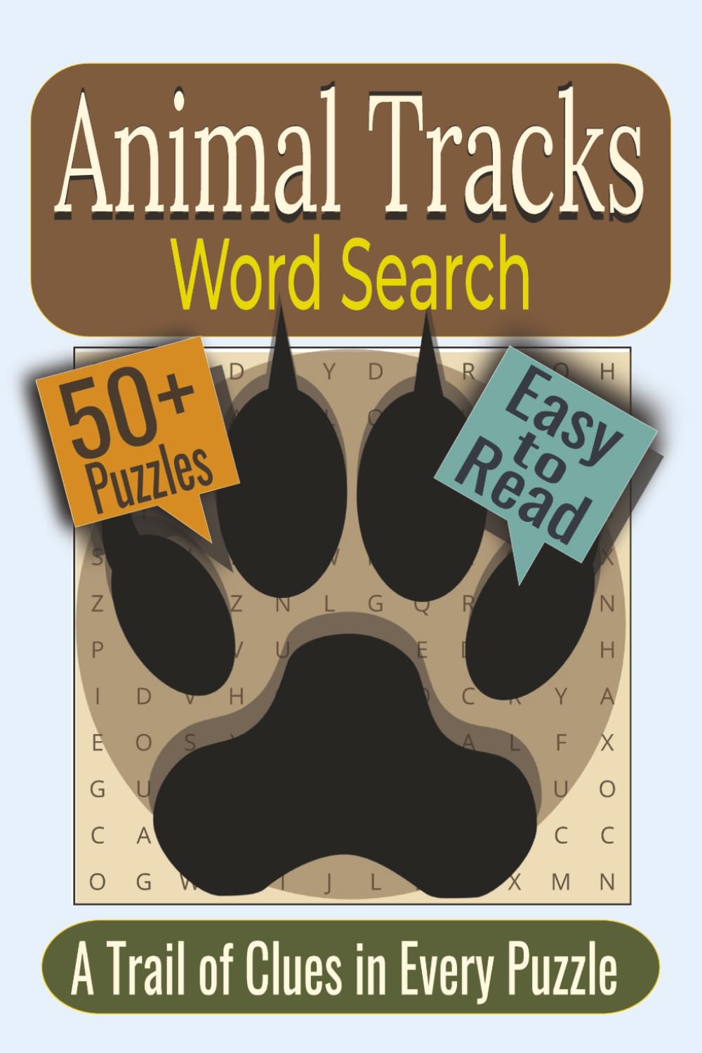 Animal Tracks Word Search Puzzle Book: Puzzles Featuring Animal Tracks, Wildlife Habitats, Nature Clues