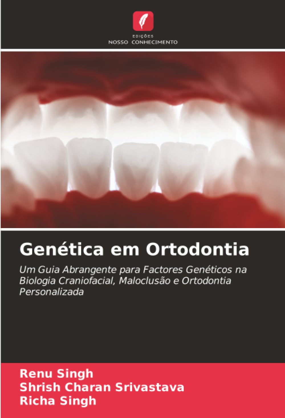 Genética em Ortodontia: Um Guia Abrangente para Factores Genéticos na Biologia Craniofacial, Maloclusão e Ortodontia Personalizada