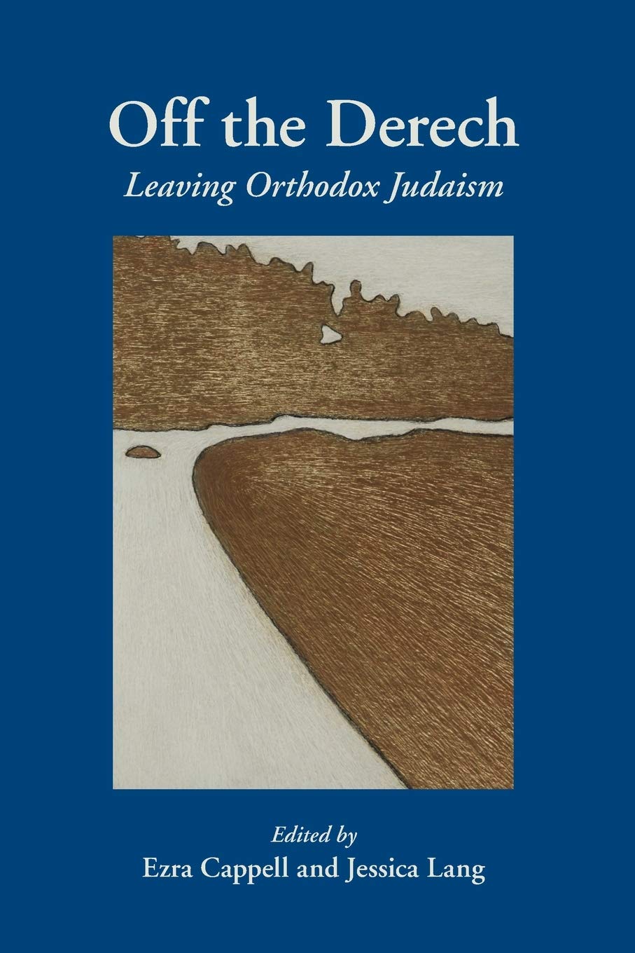 Off the Derech: Leaving Orthodox Judaism (Contemp Jewish Lit & Culture)