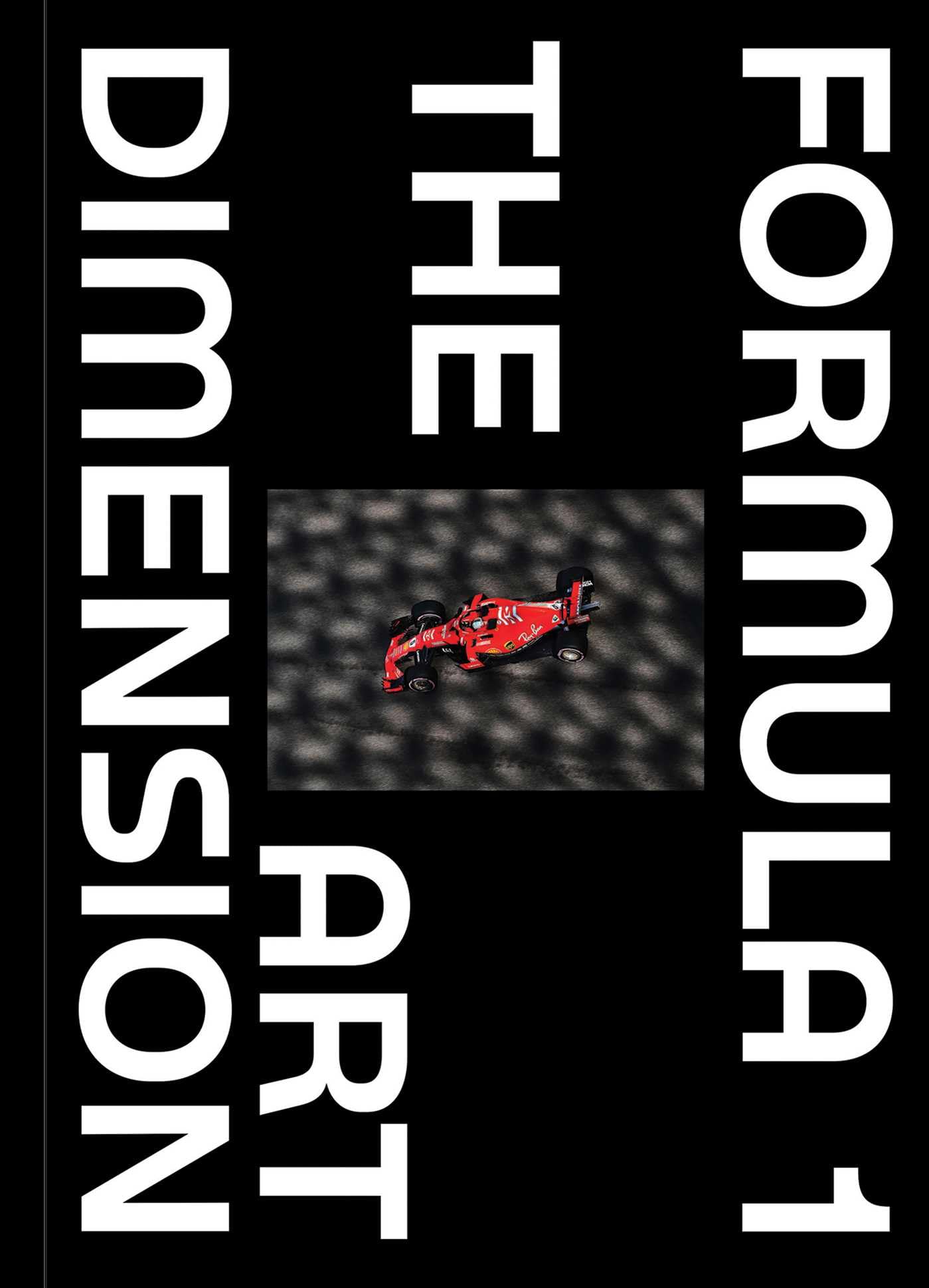 Formula 1 - The Art Dimension /anglais
