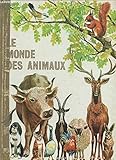  LE MONDE DES ANIMAUX.