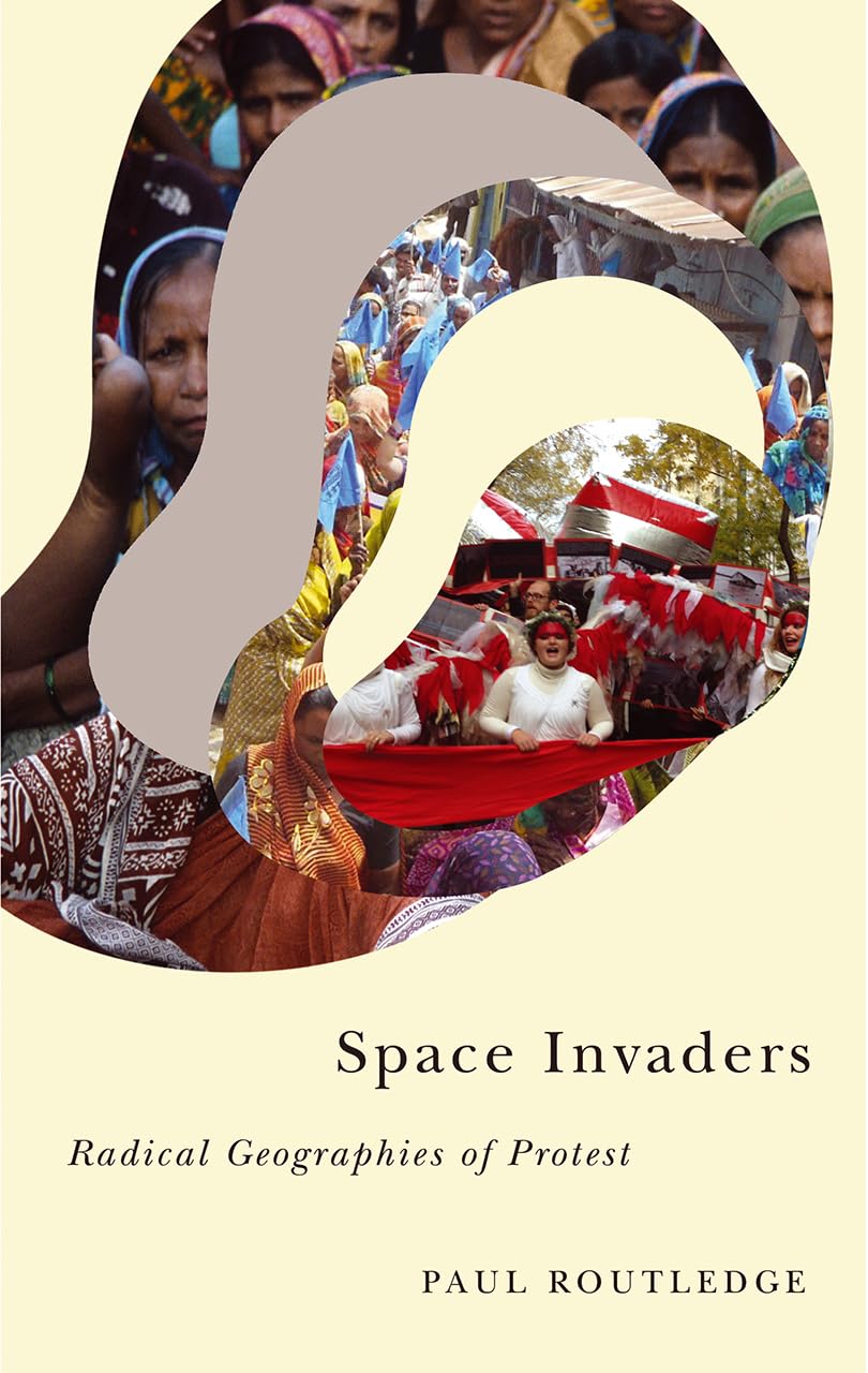 Buy Space Invaders: Radical Geographies of Protest (Radical Geography) — BookShops.in