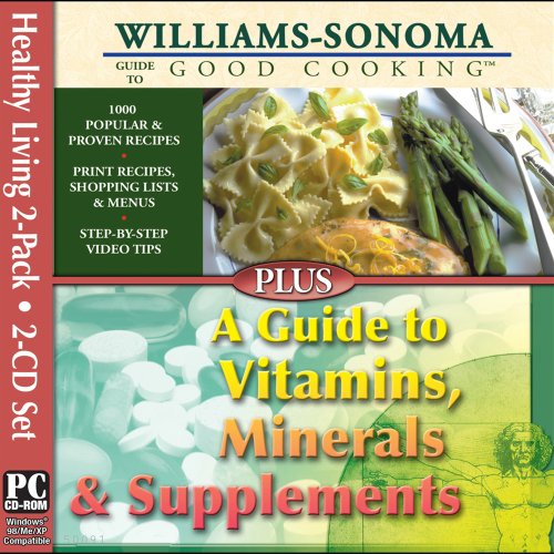 Williams Sonoma Good Cooking / Vitamins, Minerals and Supplements