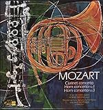  Mozart: Clarinet Concerto, Horn Concerto Nos. 1 and 3 [LP]