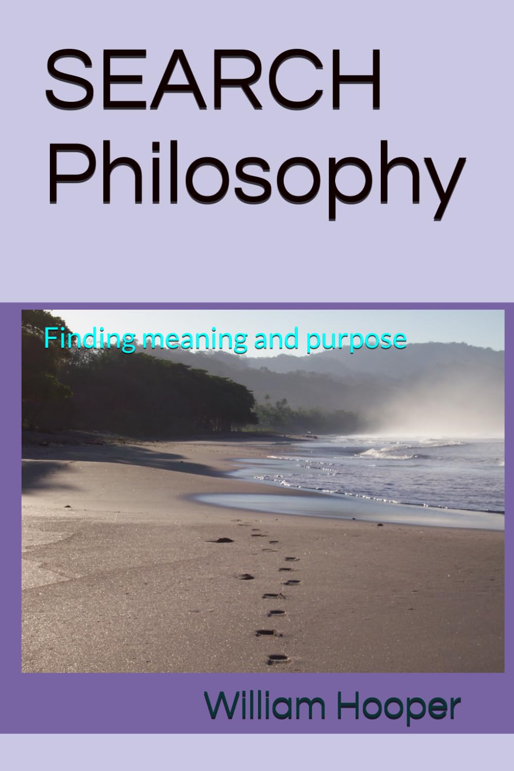 SEARCH Philosophy: Finding meaning and purpose