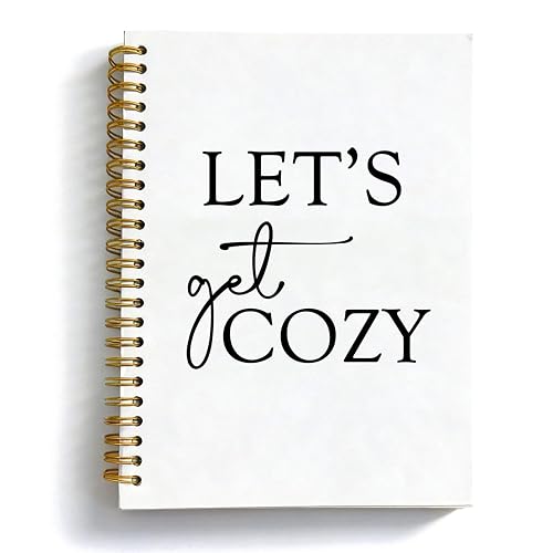 Black and White Inspirational Spiral Notebook, Let's Get Cozy Motivational